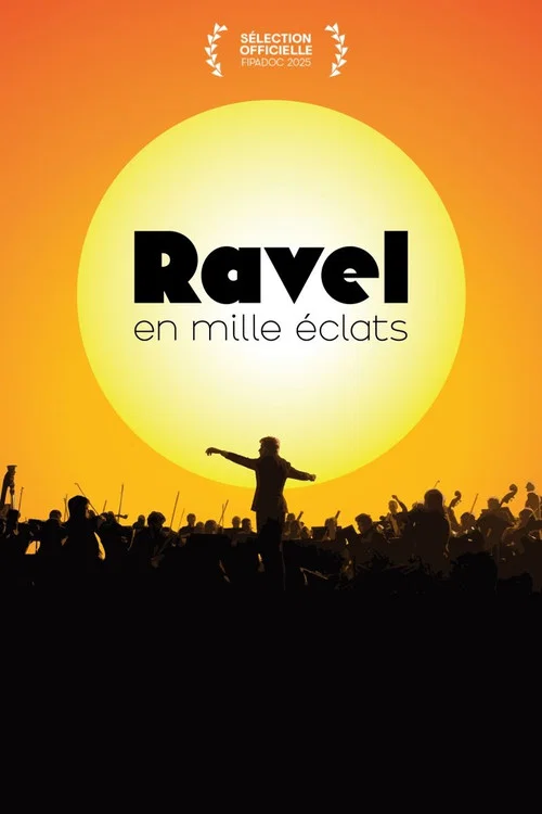 Ravel en mille éclats постер