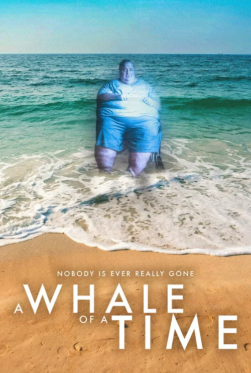A Whale Of A Time постер