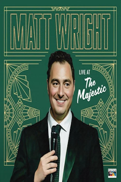 Matt Wright - Live at the Majestic постер