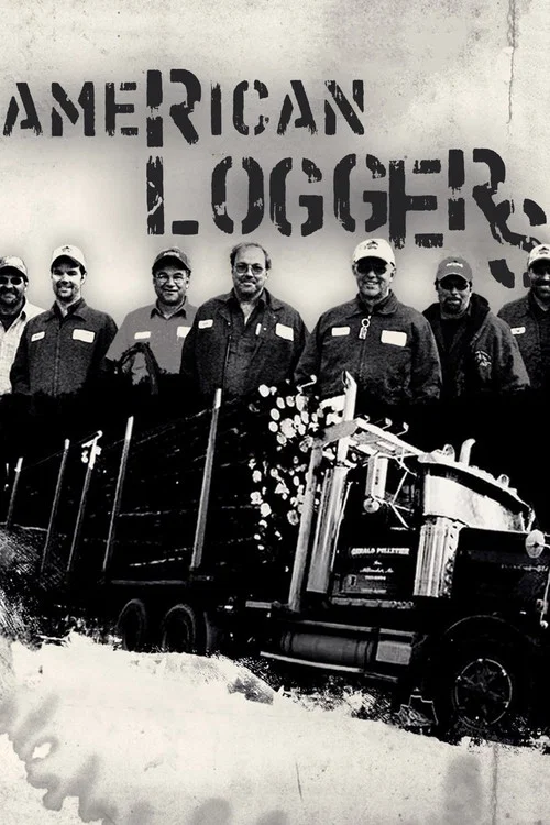American Loggers постер