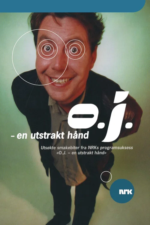 O.J. - En utstrakt hånd постер