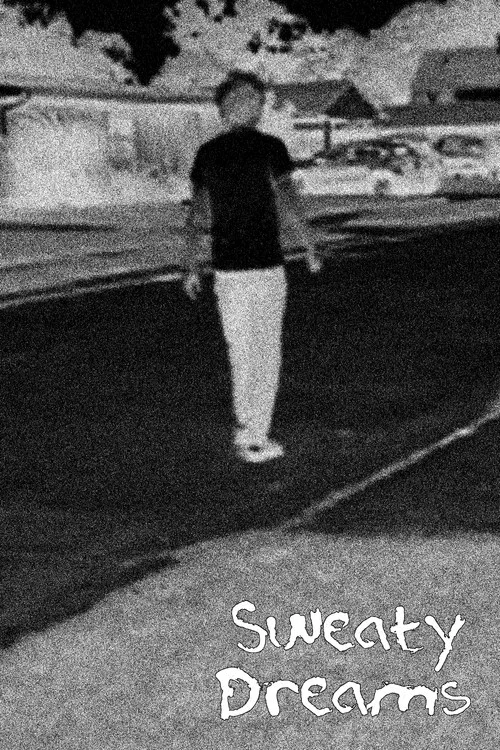 Sweaty Dreams постер