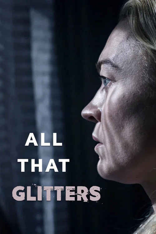 All That Glitters постер