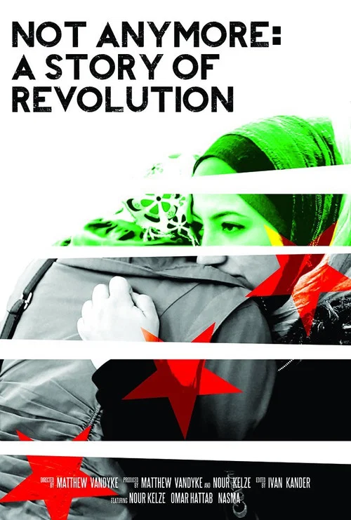 Not Anymore: A Story of Revolution постер