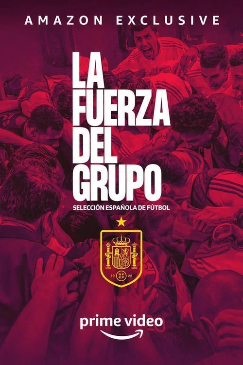 La Fuerza del Grupo постер