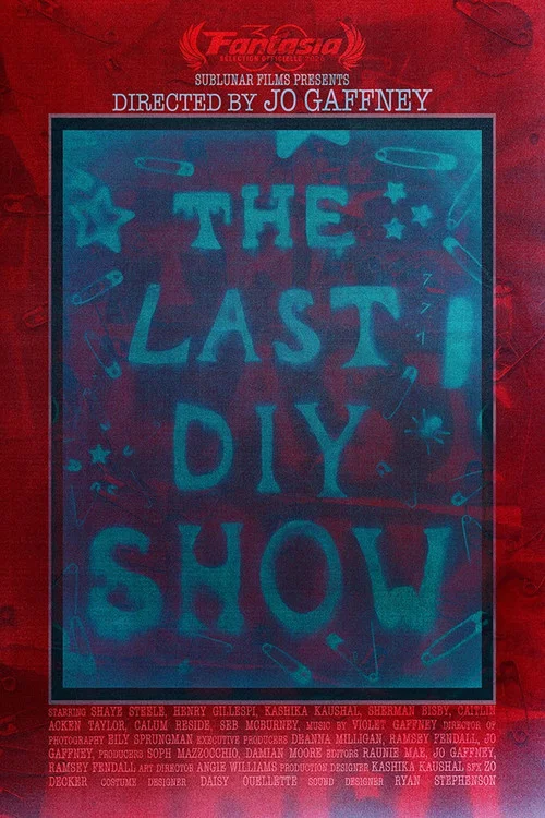 The Last DIY Show постер