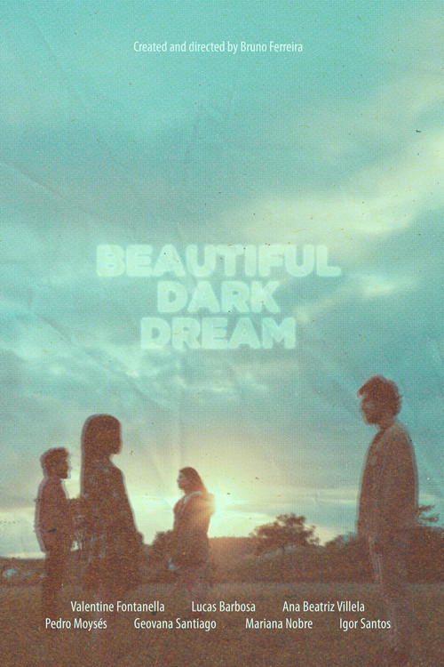 Beautiful Dark Dream постер