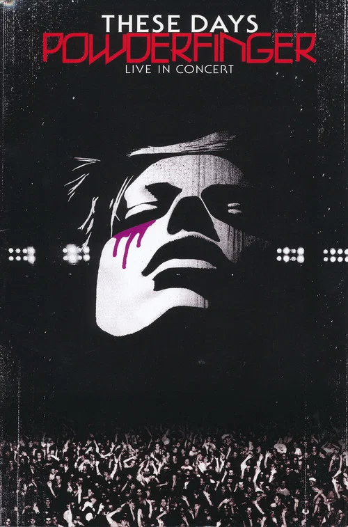 Powderfinger: These Days - Live in Concert постер
