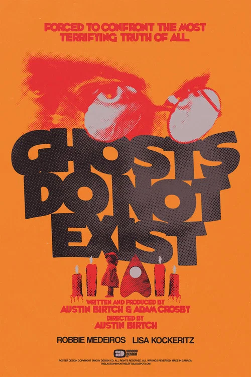 Ghosts Do Not Exist постер