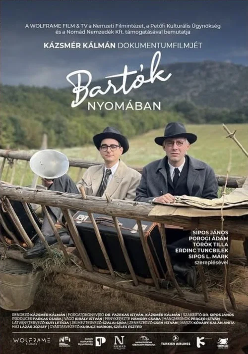 Bartók nyomában постер