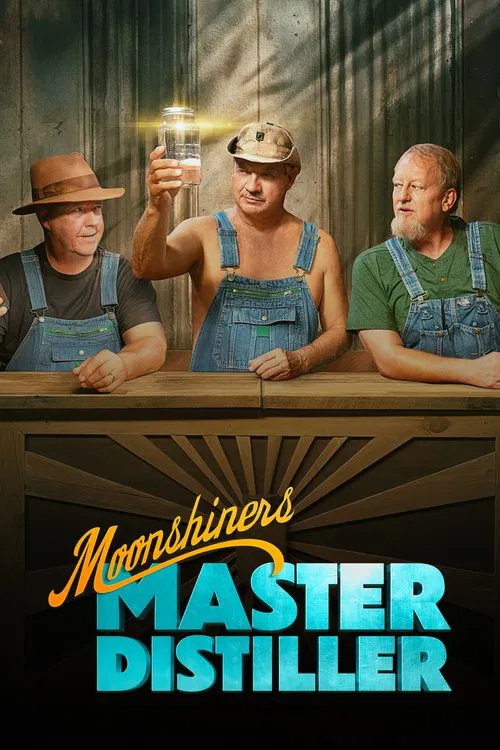 Moonshiners: Master Distiller постер