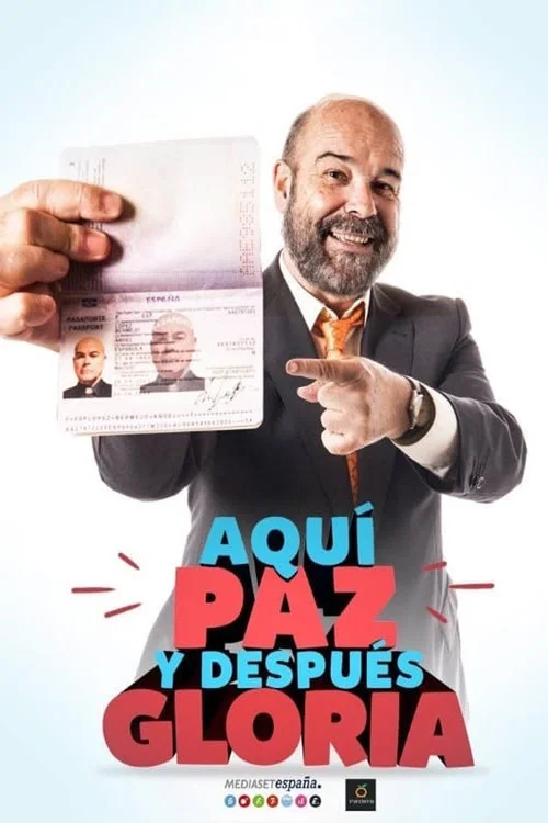 Aquí Paz y después Gloria постер