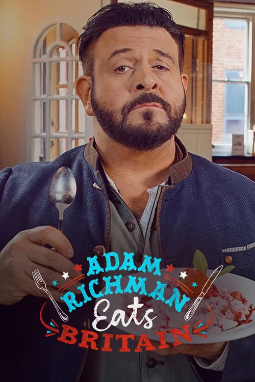 Adam Richman Eats Britain постер