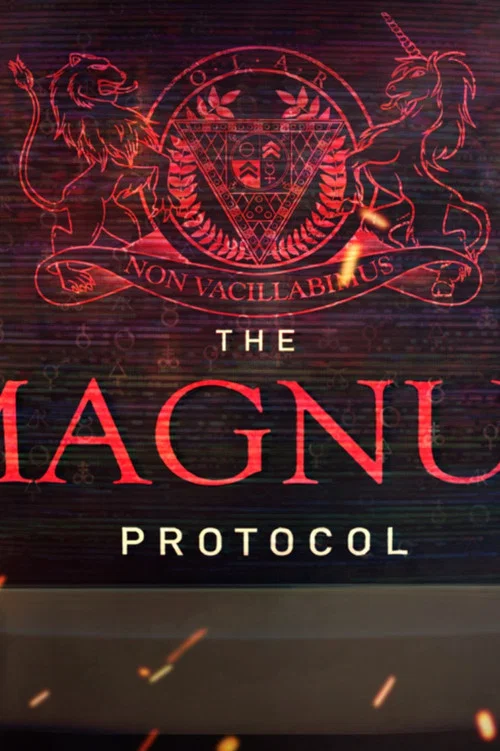 The Magnus Protocol постер