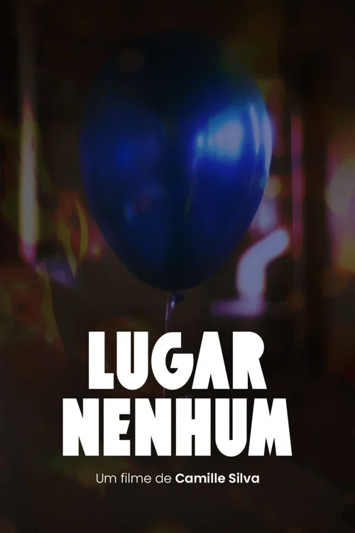 Lugar Nenhum постер