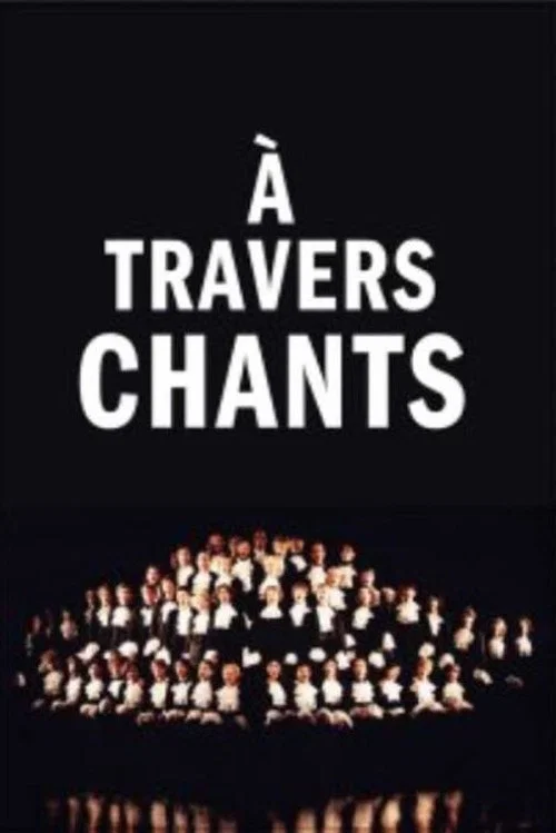 À travers chants постер
