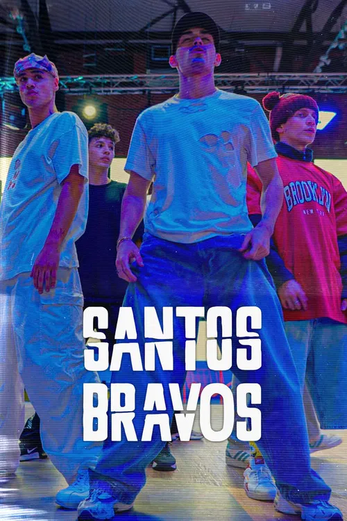 Santos Bravos постер