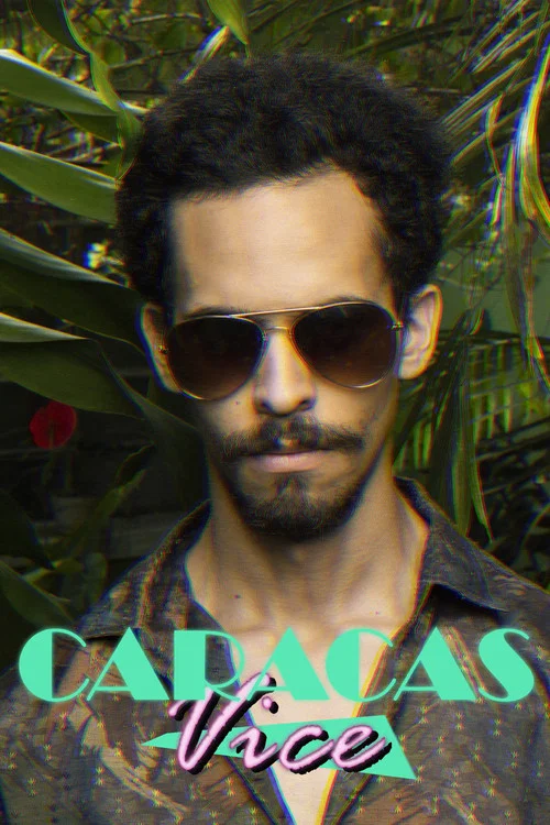 Caracas Vice Vol. 1 постер