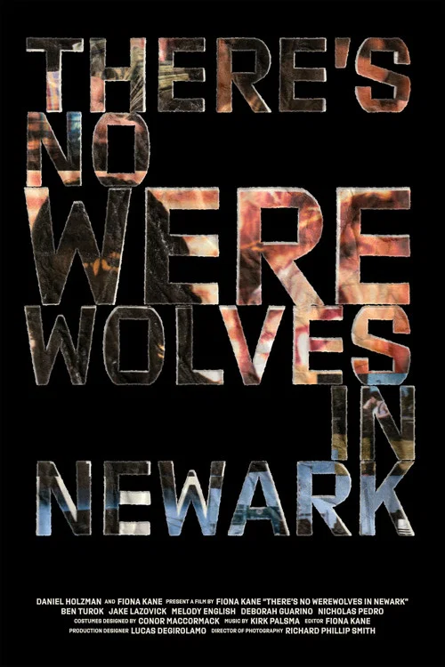 There's No Werewolves In Newark постер