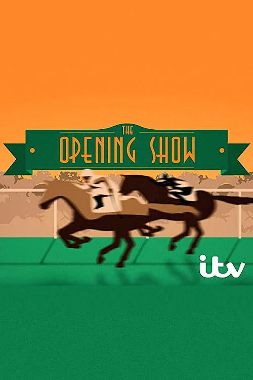 The Opening Show постер