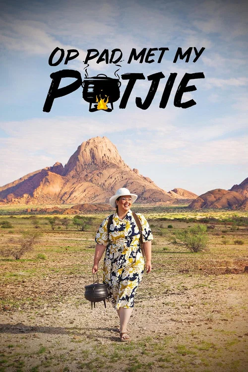 Op Pad Met My Potjie постер