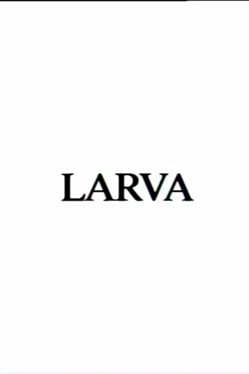 Larva постер