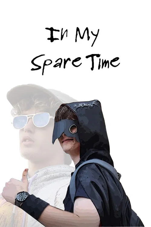 In My Spare Time постер
