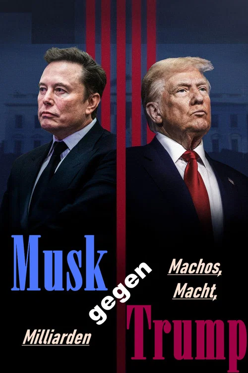 Musk gegen Trump постер