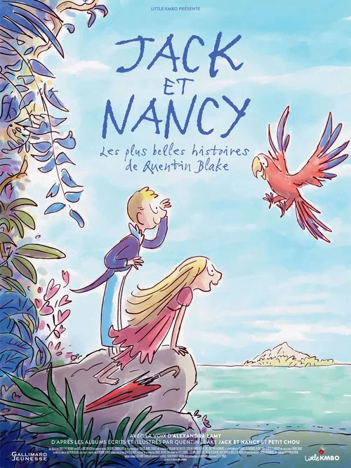 Jack et Nancy - Les plus belles histoires de Quentin Blake постер