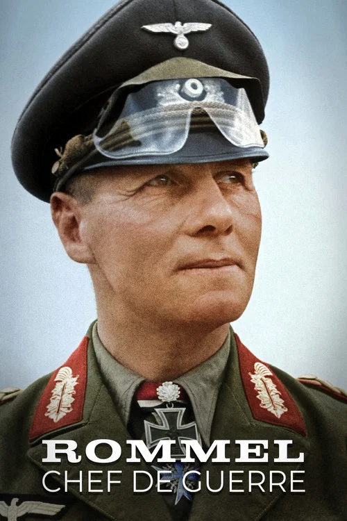 Rommel, chef de guerre постер