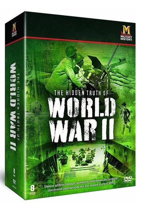 The Hidden Truth of World War 2 постер