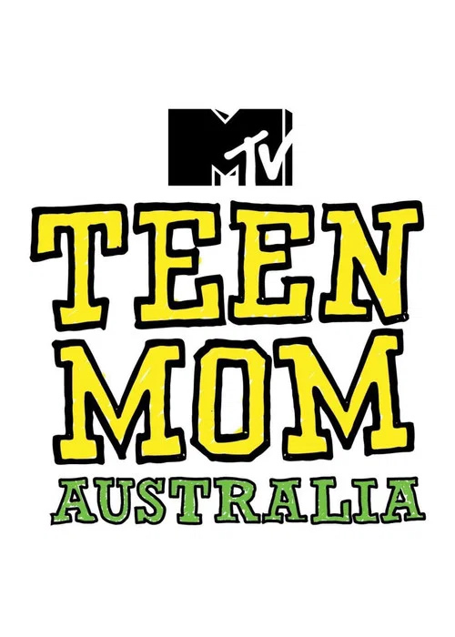 Teen Mom Australia постер