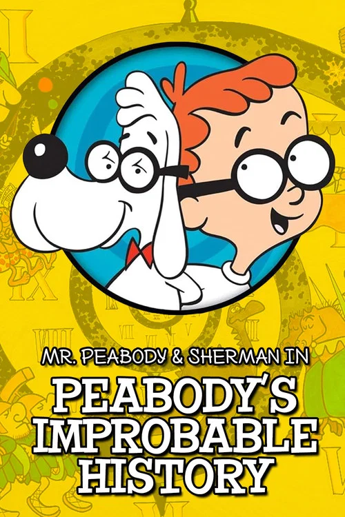Peabody's Improbable History постер