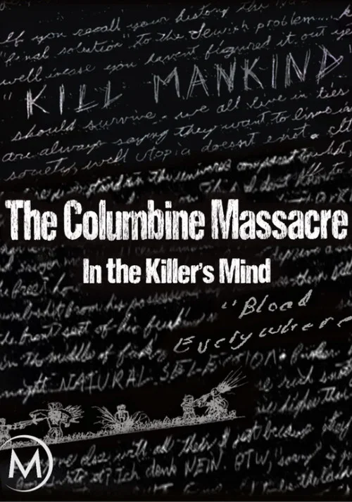 Fusillade de Columbine: Dans la tête des tueurs постер