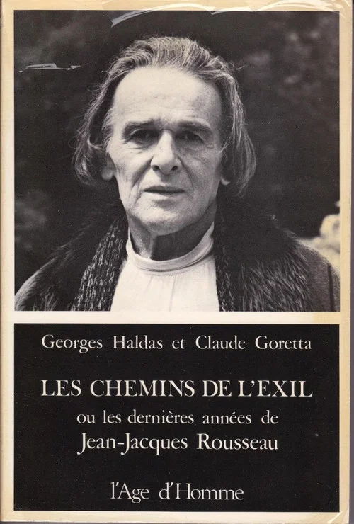 Les Chemins de l'exil ou Les dernières années de Jean-Jacques Rousseau постер