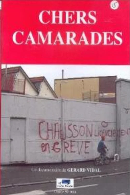 CHERS CAMARADES постер