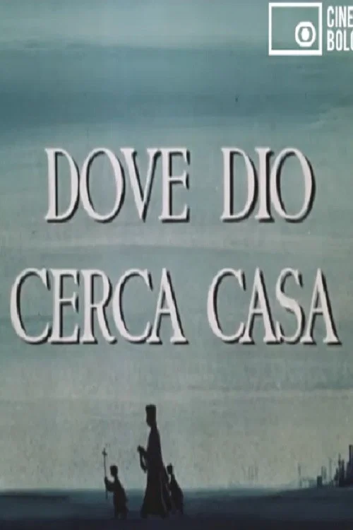 Dove Dio cerca casa постер