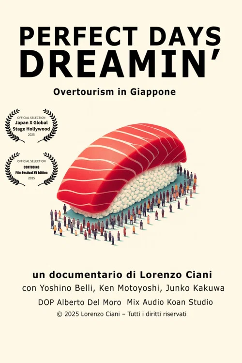 Perfect Days Dreamin' - Overtourism in Giappone постер