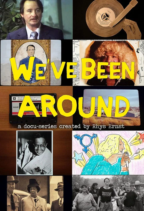 We've Been Around постер