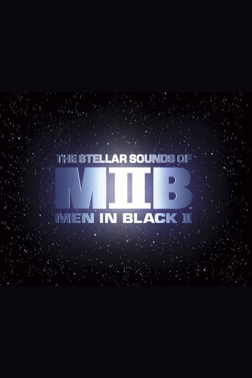 Squish, Splat, Sploosh: The Stellar Sounds of 'Men in Black II' постер