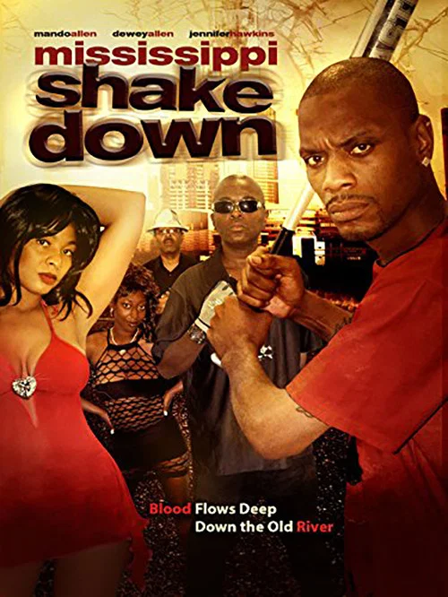 Mississippi Shakedown постер
