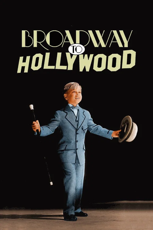 Broadway to Hollywood постер