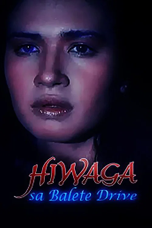Hiwaga Sa Balete Drive постер