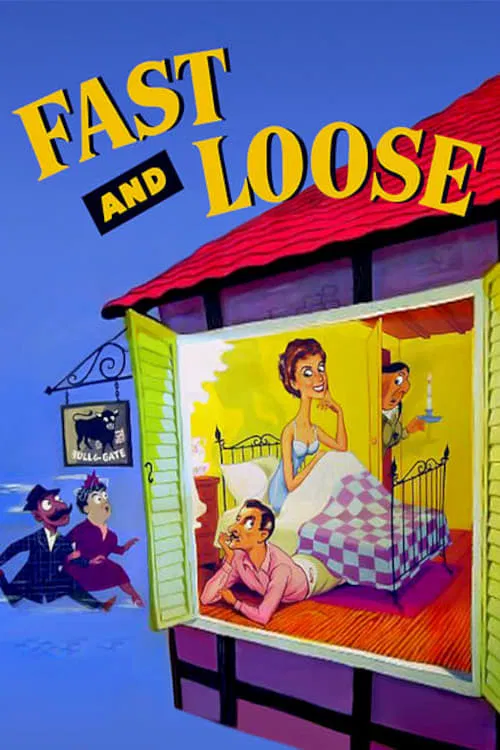 Fast and Loose постер