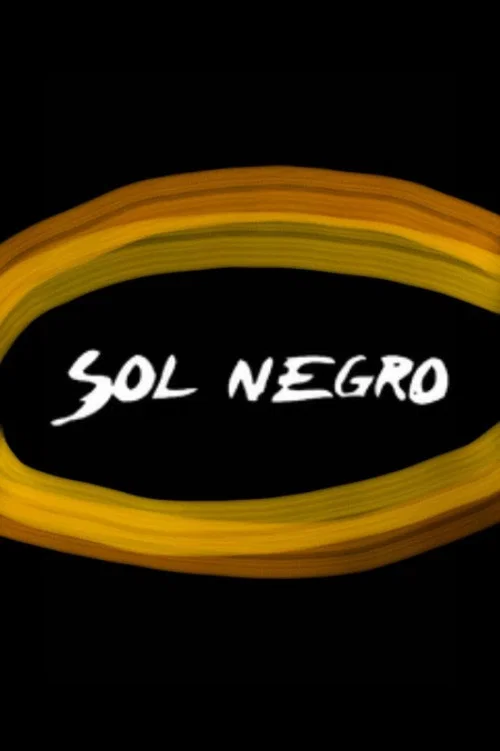 Sol Negro постер