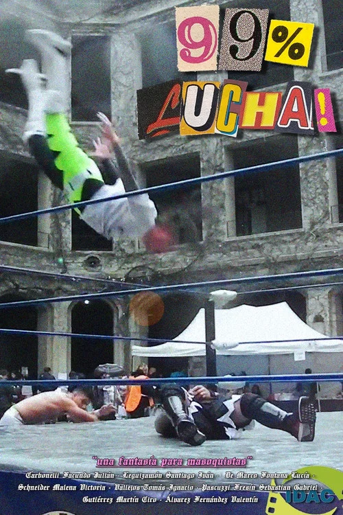 99% Lucha постер