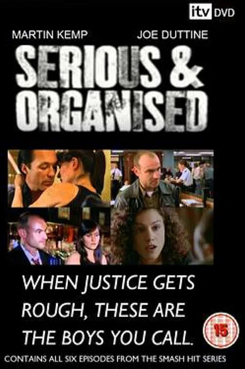 Serious & Organised постер