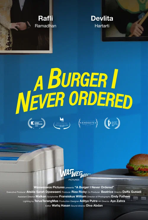 A Burger I Never Ordered постер