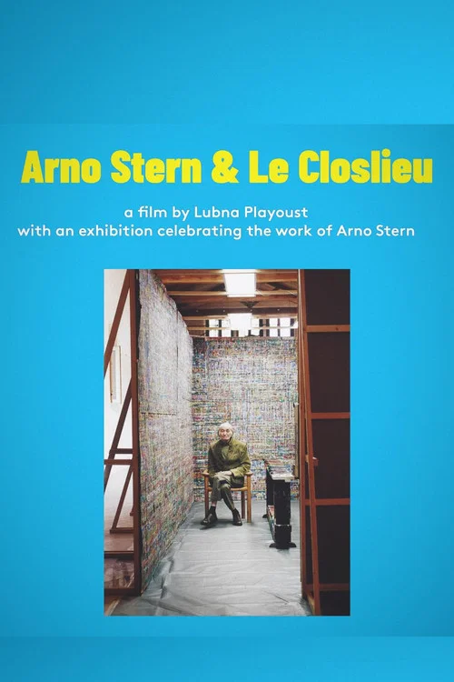 Arno Stern et le Closlieu постер