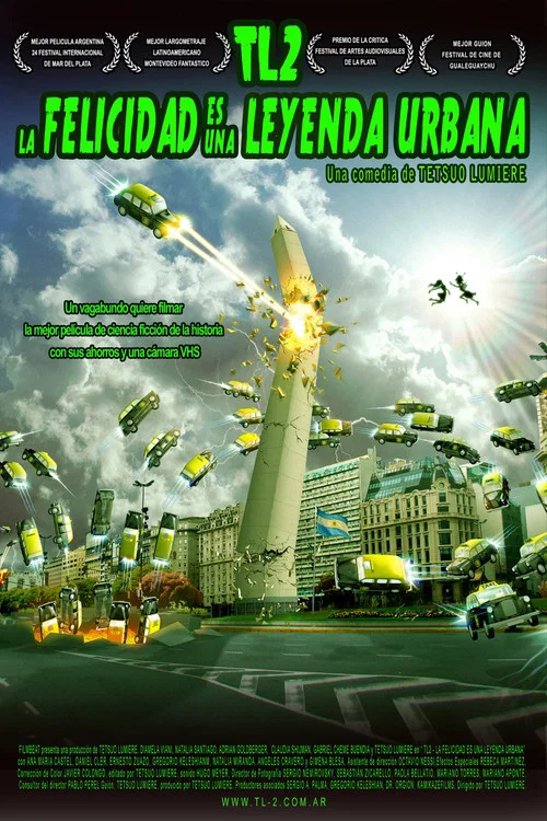 TL 2 - La felicidad es Una Leyenda Urbana постер